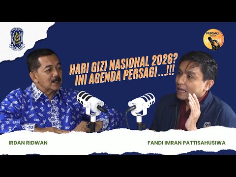 Hari Gizi Nasional 2026?? Ini Agenda PERSAGI Kabupaten Lombok Barat!!! | PERSAGI Kabupaten Lombok Barat PODCAST Eps. 16